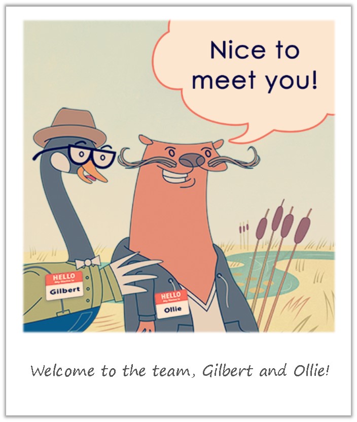 Welcome from Gilbert and Ollie