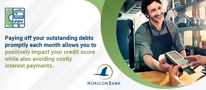 Paying off your outstanding debts promptly each month allows you to positively impact your credit score while also avoiding costly interest payments.