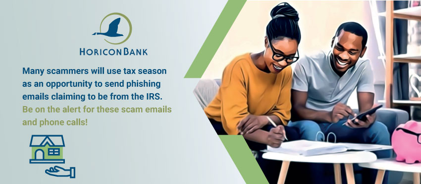 Many scammers will use tax season as an opportunity to send phishing emails claiming to be from the IRS. Be on the alert for these scam emails and phone calls!